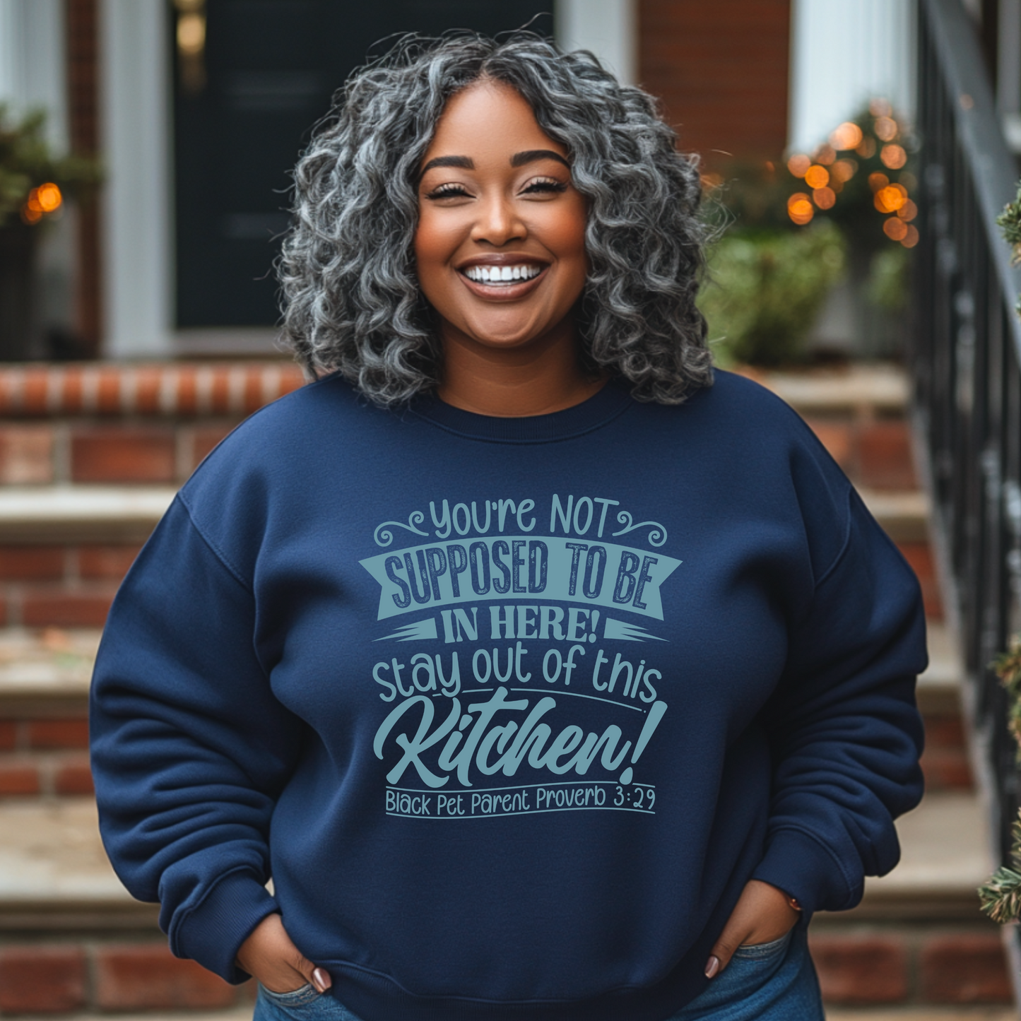 Get Out of the Kitchen! Crewneck Sweatshirt